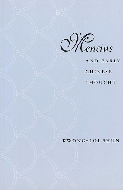 Book cover image for Mencius and Early Chinese Thought ISBN: 9780804727884